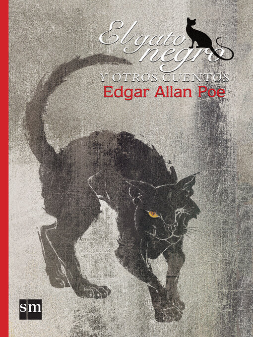 Title details for El gato negro y otros cuentos by Edgar Allan Poe - Wait list